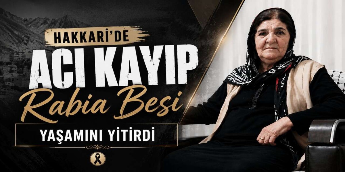 Hakkari'de Besi Ailesinin Acı Günü: Rabia Besi Hayatını Kaybetti