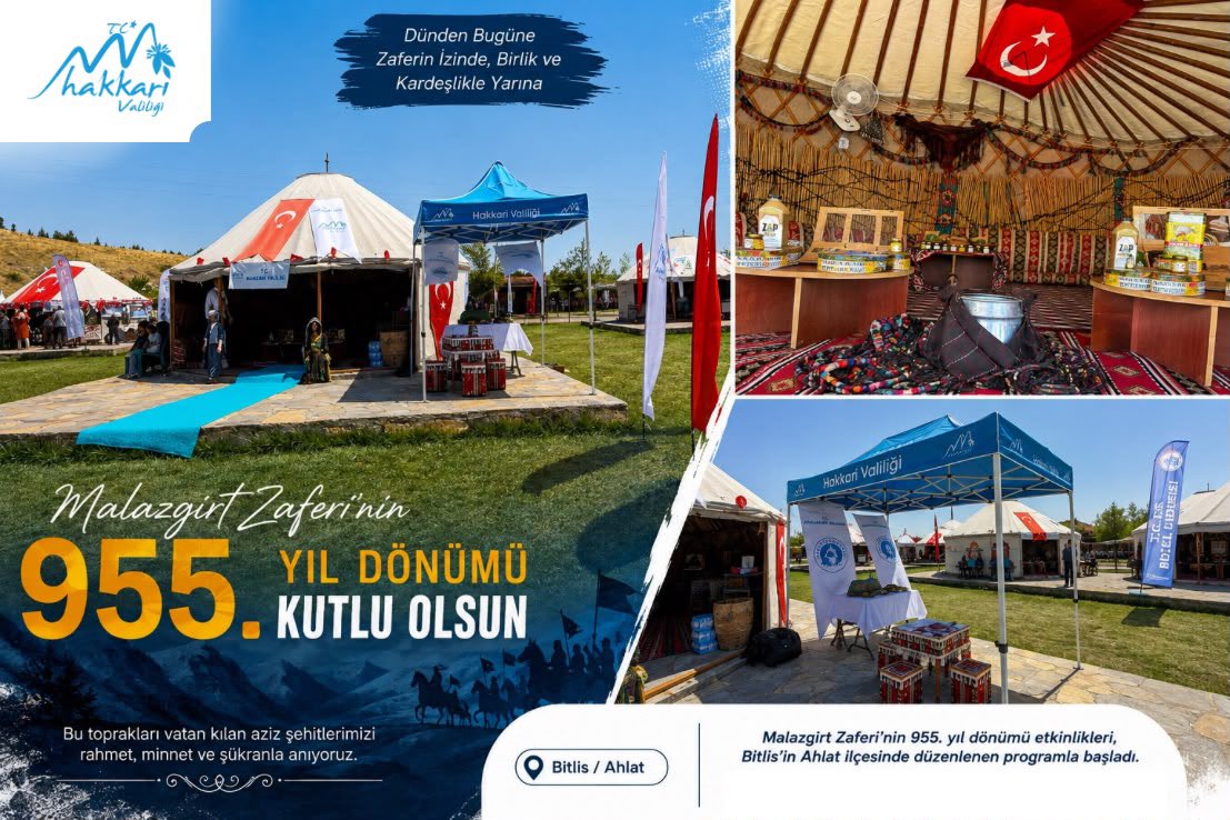 Malazgirt Zaferi’nin 955. Yılında Hakkari Ahlat’ta Kültürel Değerlerini Tanıtıyor